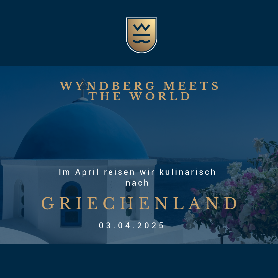 "Wyndberg meets the World" - Griechenland am 03.04.2025 um 19:00 Uhr