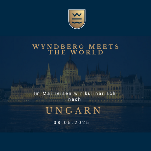 "Wyndberg meets the World" - Ungarn am 08.05.2025 um 19:00 Uhr